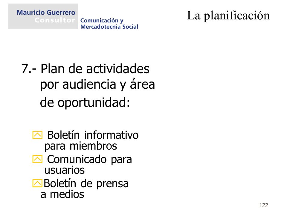 7.- Plan de actividades por audiencia y área de oportunidad: