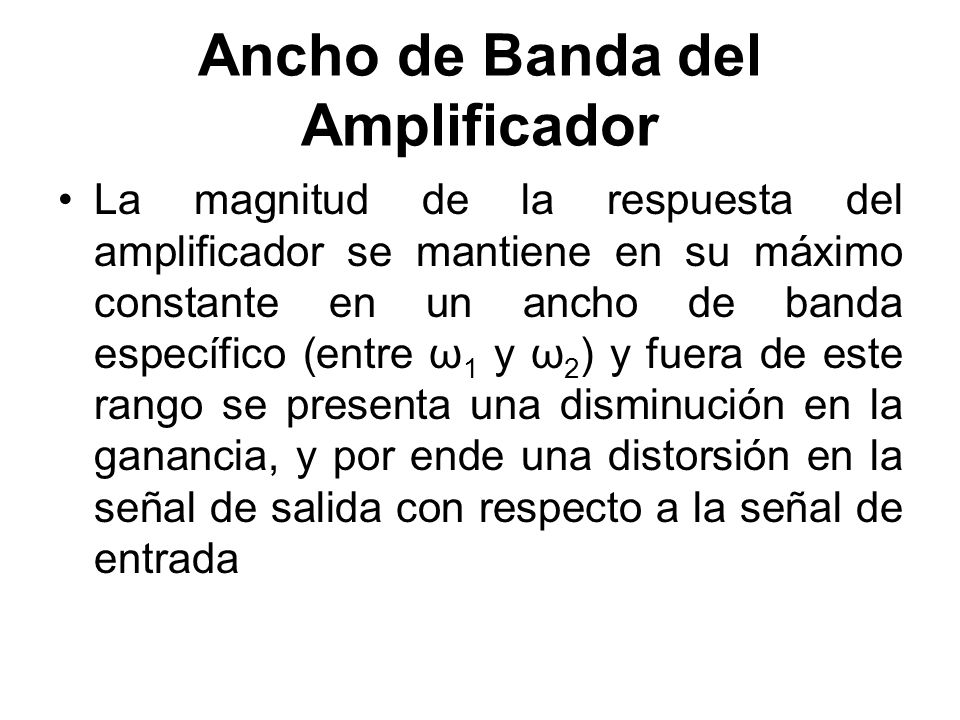 Ancho de Banda del Amplificador