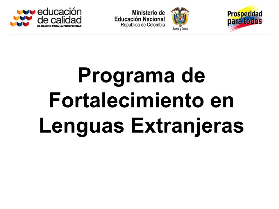 Programa de Fortalecimiento en Lenguas Extranjeras