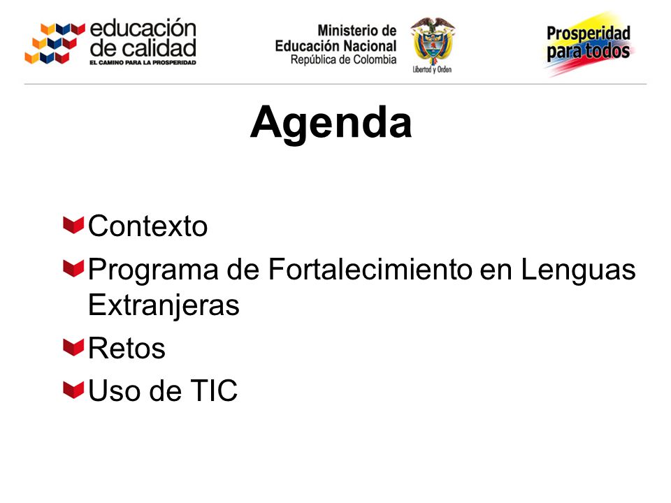 Agenda Contexto Programa de Fortalecimiento en Lenguas Extranjeras