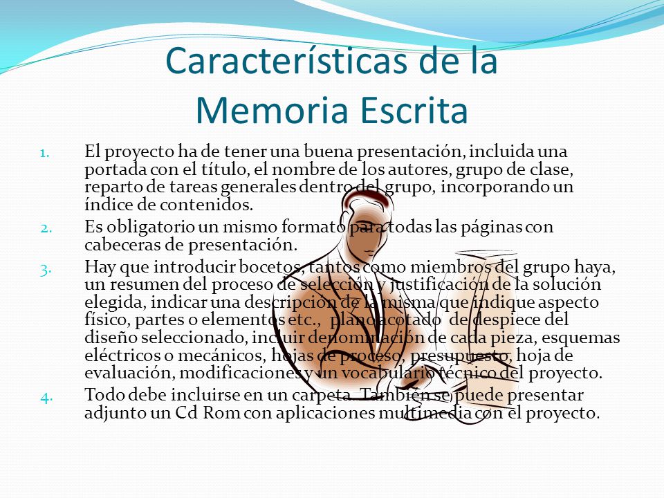 Características de la Memoria Escrita