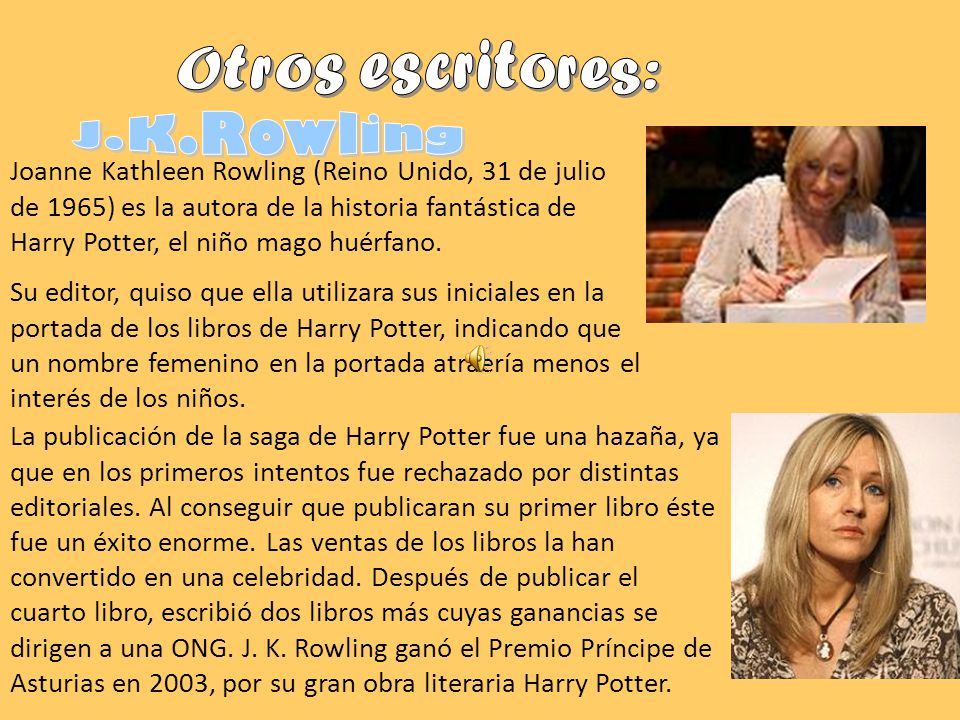 J.K.Rowling Otros escritores: