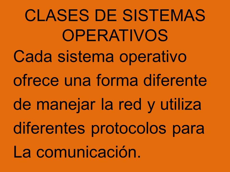 CLASES DE SISTEMAS OPERATIVOS
