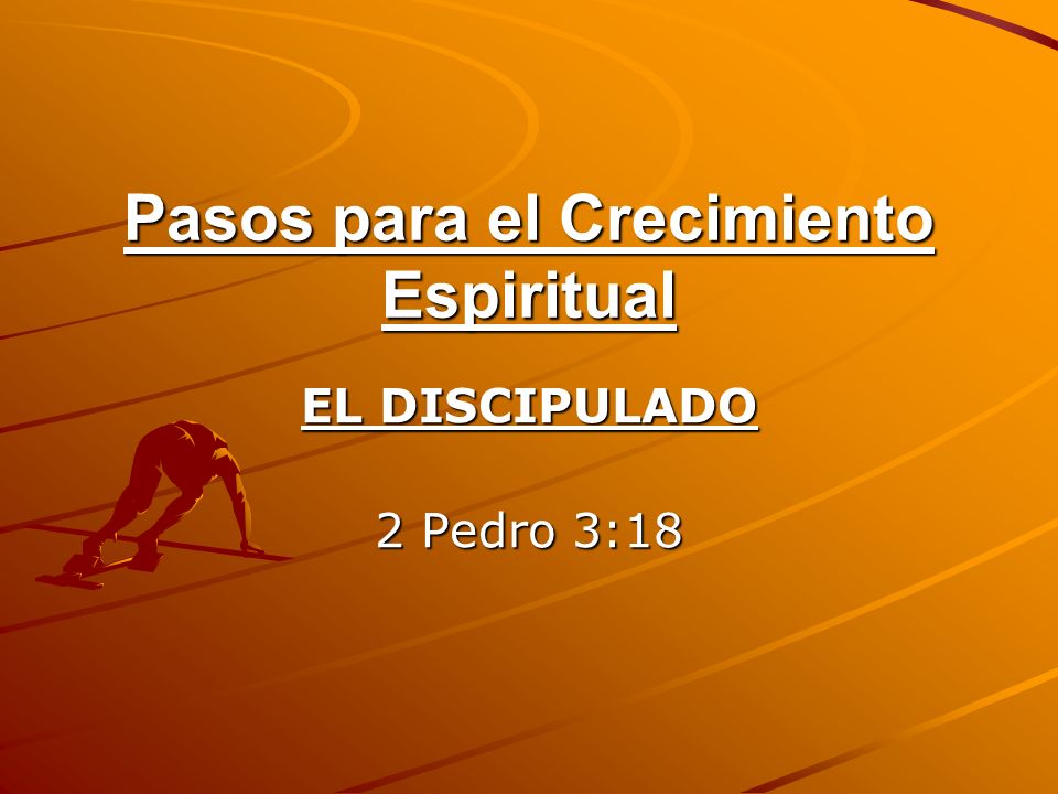 Pasos para el Crecimiento Espiritual