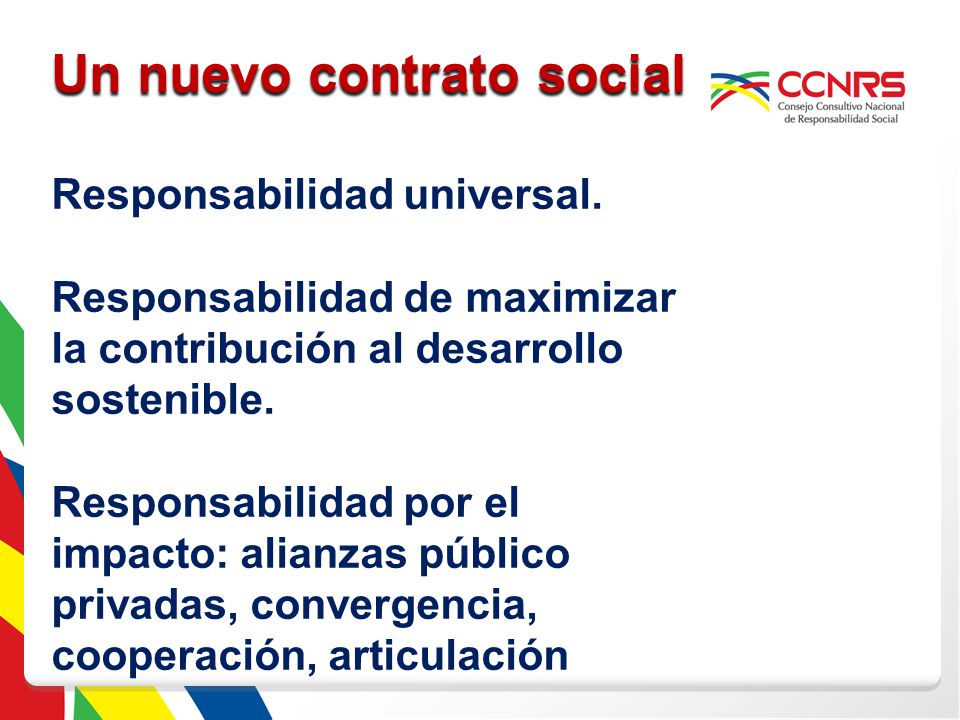 Un nuevo contrato social Responsabilidad universal