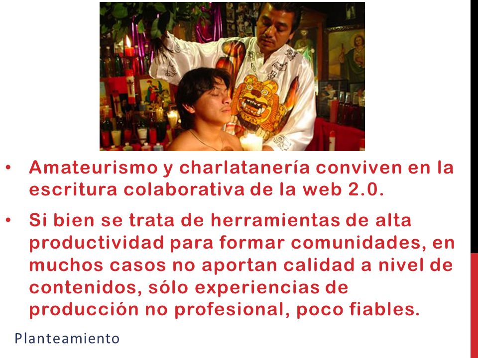 Amateurismo y charlatanería conviven en la escritura colaborativa de la web 2.0.