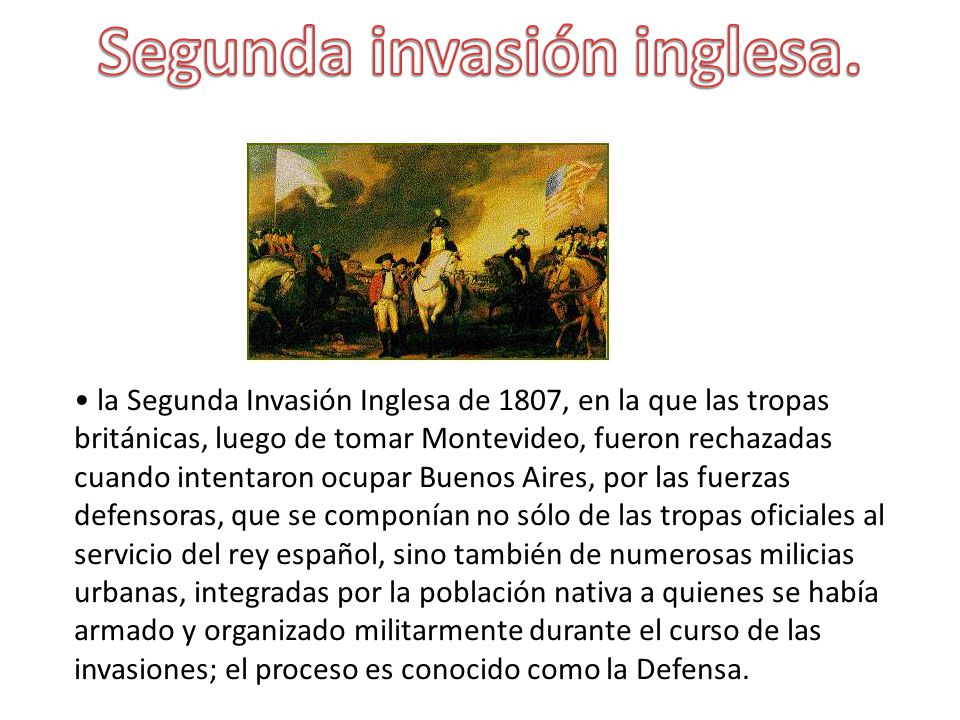 Segunda invasión inglesa.