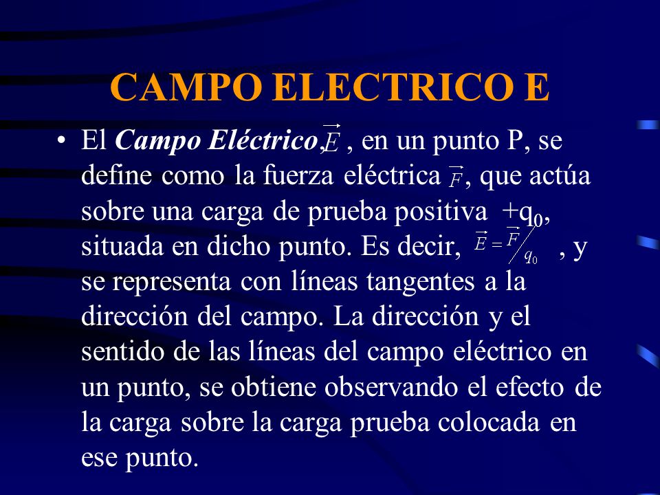 CAMPO ELECTRICO E