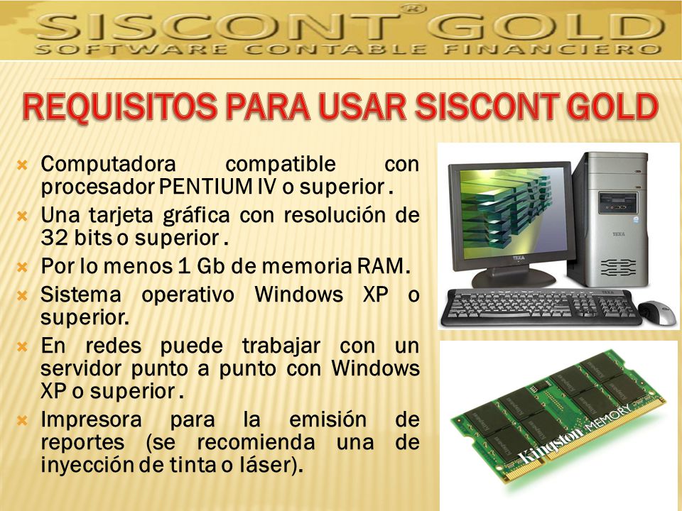 REQUISITOS PARA USAR SISCONT GOLD