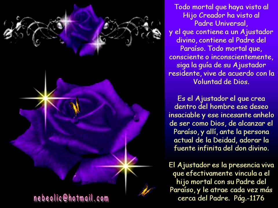 Todo mortal que haya visto al Hijo Creador ha visto al