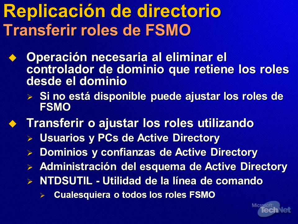 Replicación de directorio Transferir roles de FSMO