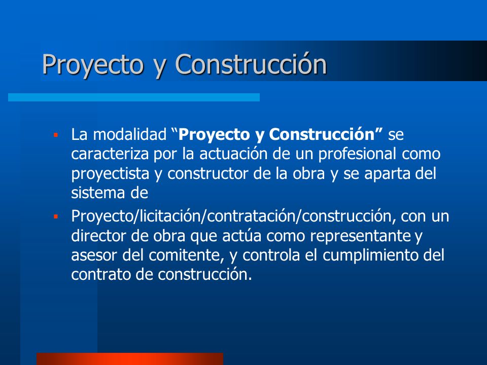 Proyecto y Construcción