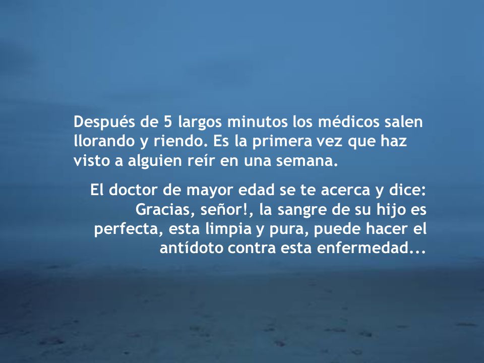 Después de 5 largos minutos los médicos salen llorando y riendo