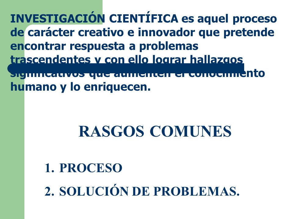 RASGOS COMUNES PROCESO SOLUCIÓN DE PROBLEMAS.