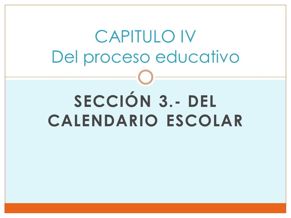 CAPITULO IV Del proceso educativo
