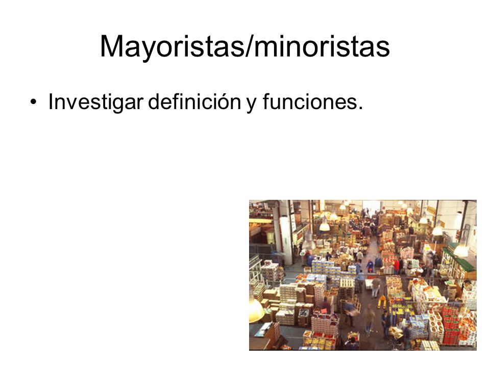 Mayoristas/minoristas