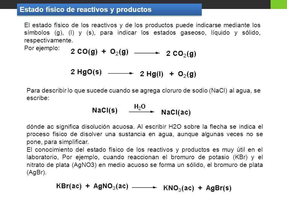 Estado físico de reactivos y productos