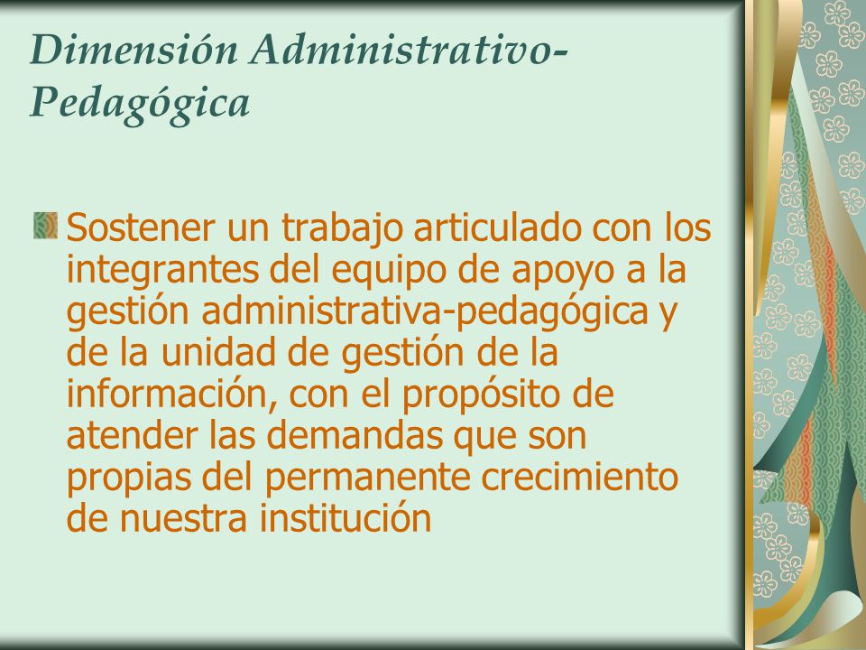 Dimensión Administrativo-Pedagógica