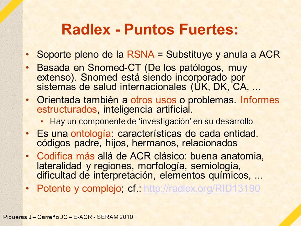 Radlex - Puntos Fuertes: