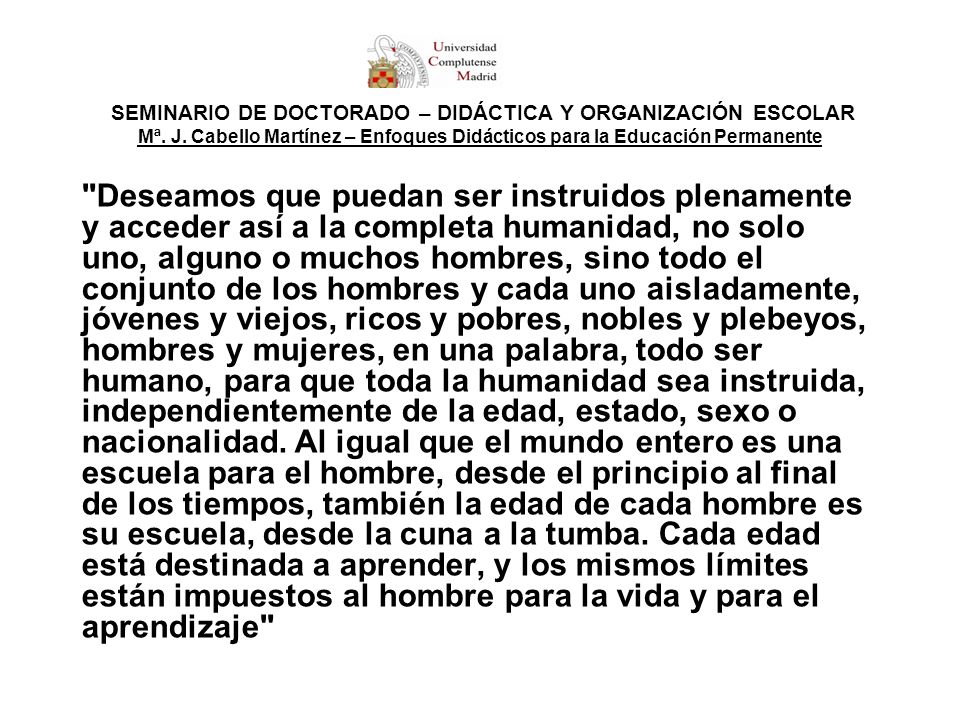 SEMINARIO DE DOCTORADO – DIDÁCTICA Y ORGANIZACIÓN ESCOLAR Mª. J