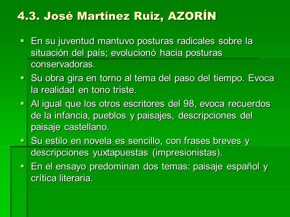 4.3. José Martínez Ruiz, AZORÍN