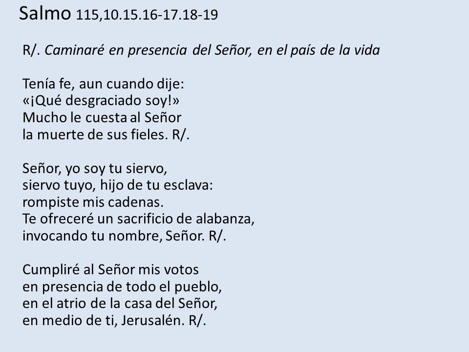 Salmo 115, R/.