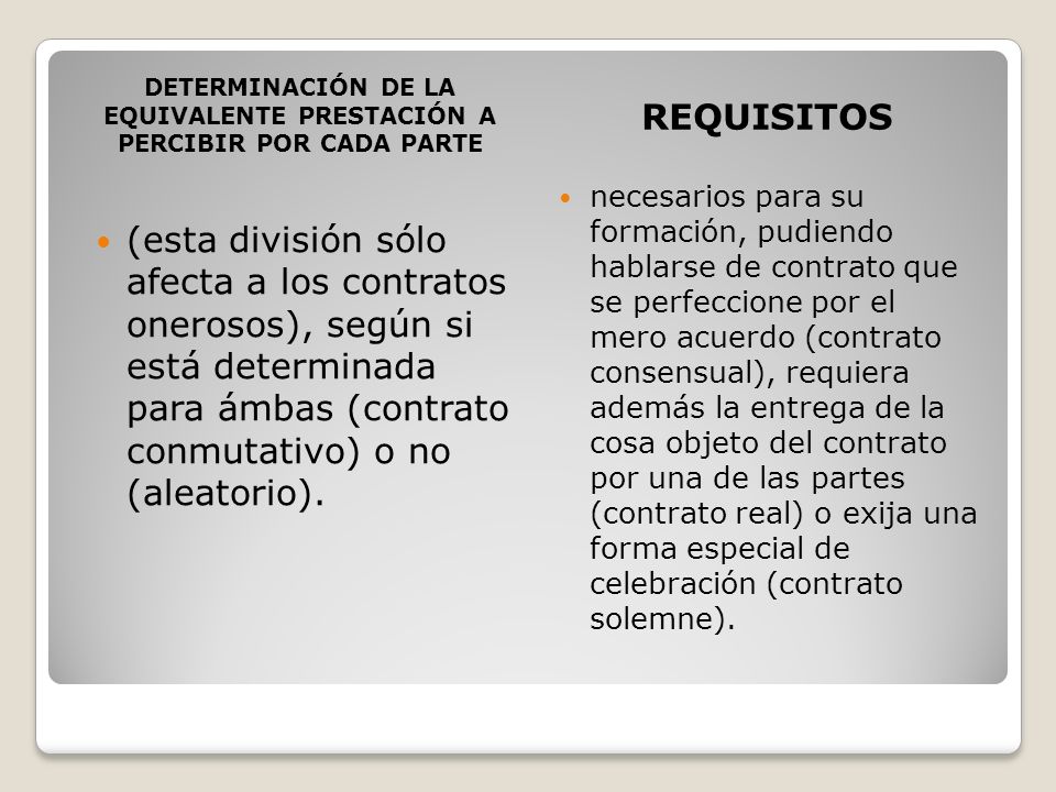 DETERMINACIÓN DE LA EQUIVALENTE PRESTACIÓN A PERCIBIR POR CADA PARTE