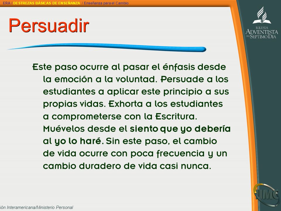 ERA / DESTREZAS BÁSICAS DE ENSEÑANZA / Enseñanza para el Cambio