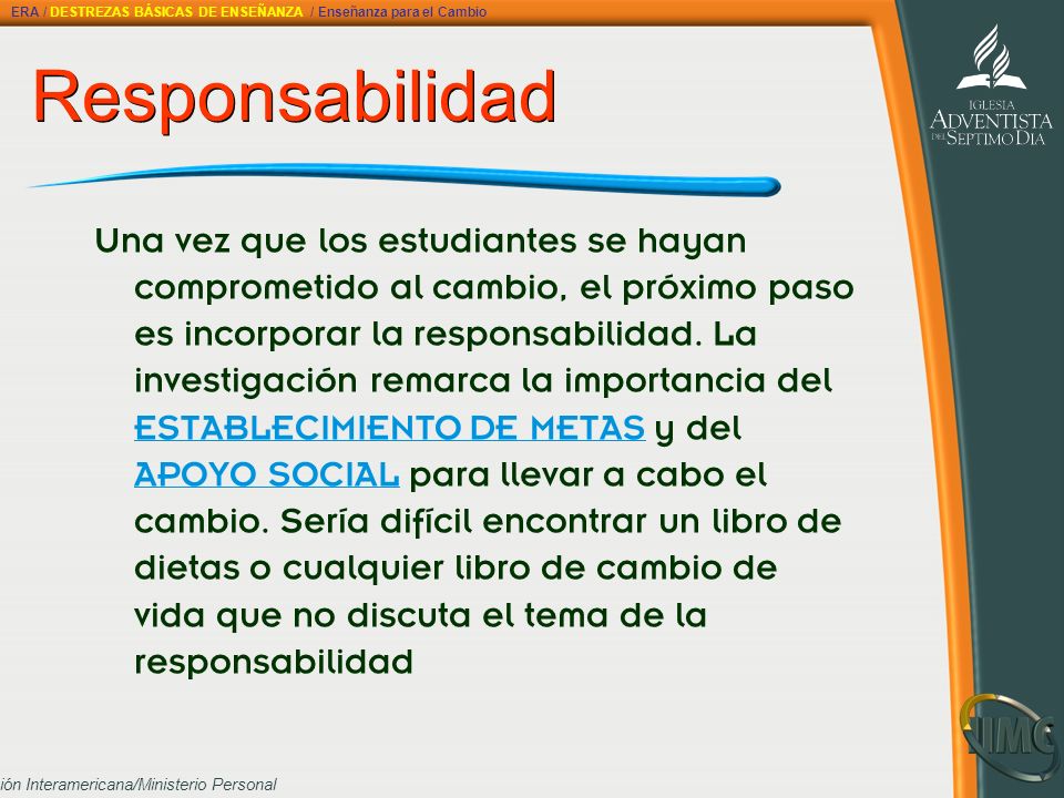ERA / DESTREZAS BÁSICAS DE ENSEÑANZA / Enseñanza para el Cambio