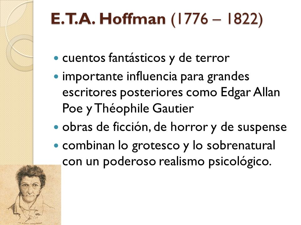 E.T.A. Hoffman (1776 – 1822) cuentos fantásticos y de terror