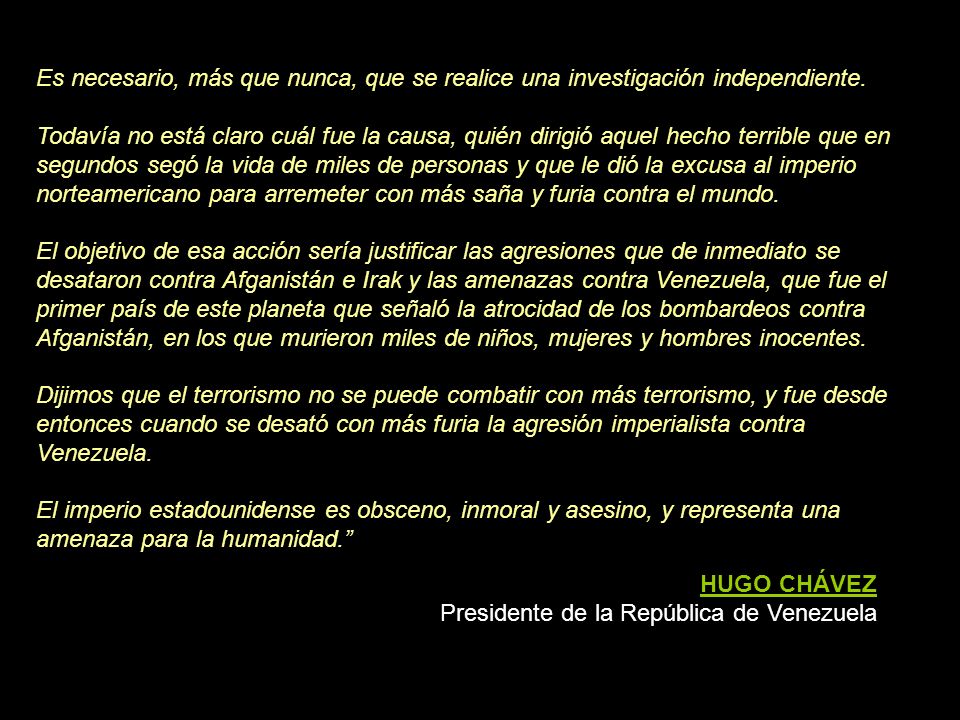 Es necesario, más que nunca, que se realice una investigación independiente.