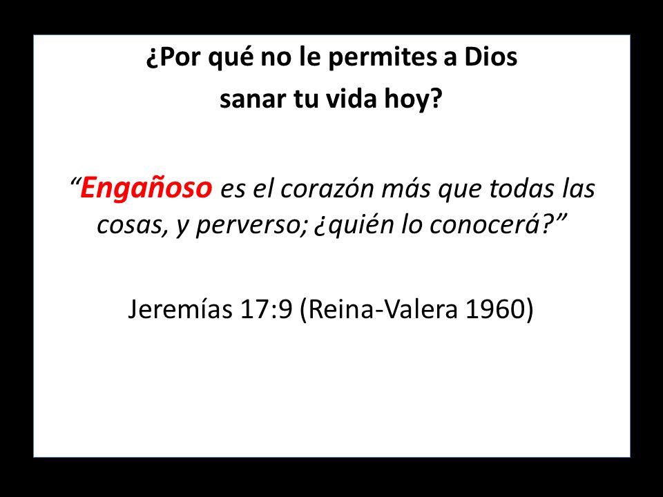 ¿Por qué no le permites a Dios sanar tu vida hoy