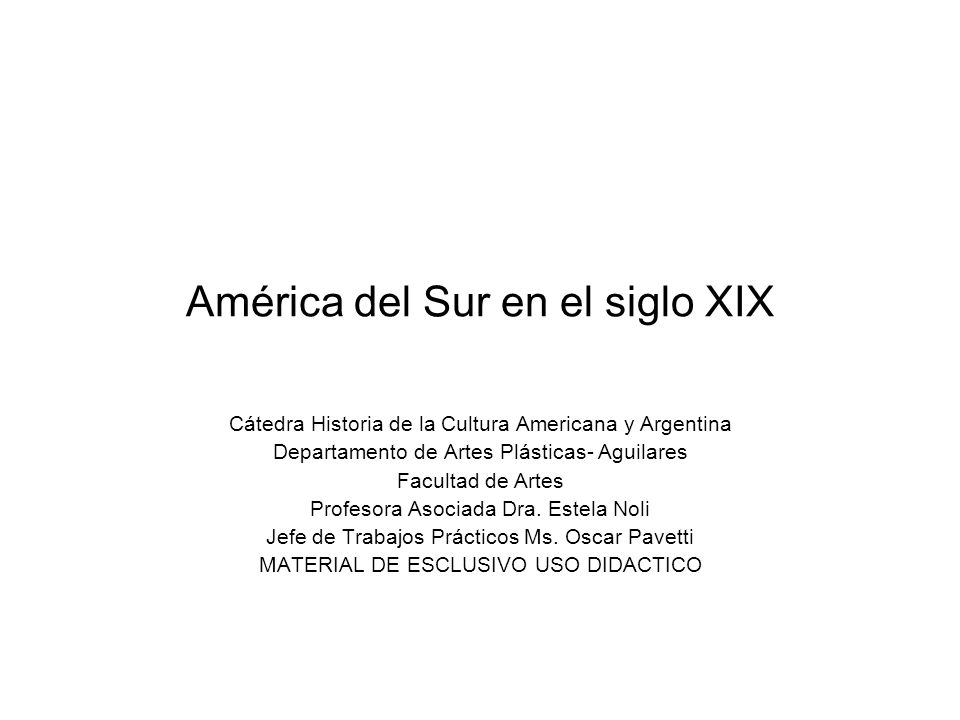 América del Sur en el siglo XIX