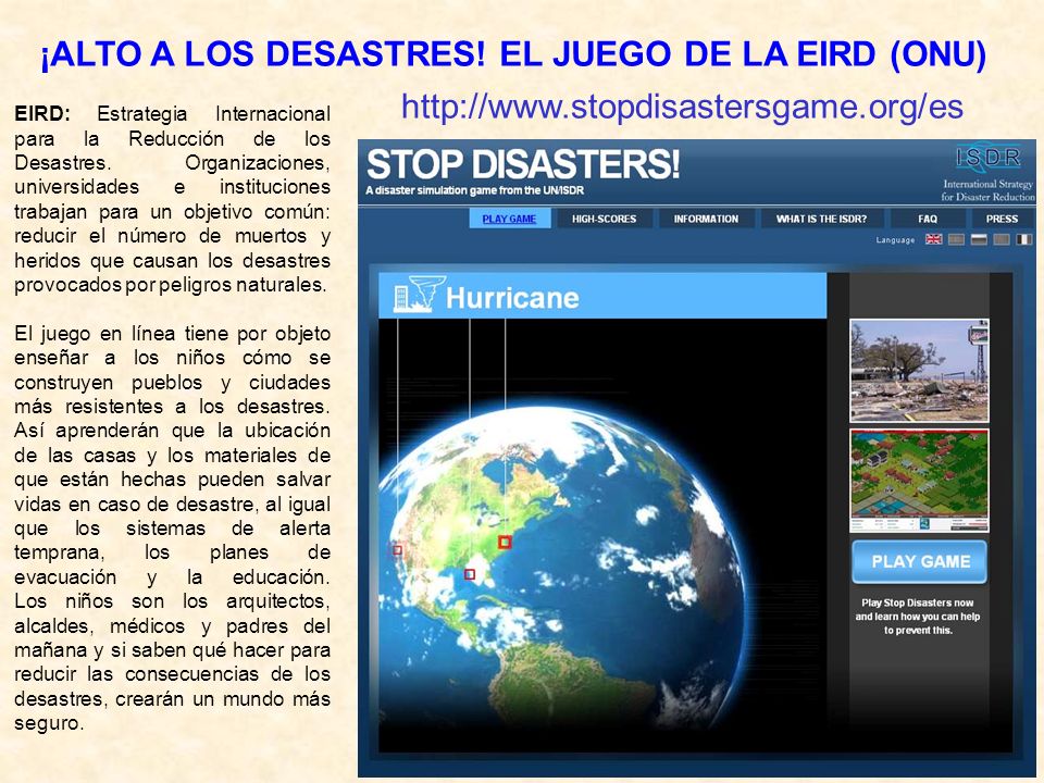 ¡ALTO A LOS DESASTRES! EL JUEGO DE LA EIRD (ONU)
