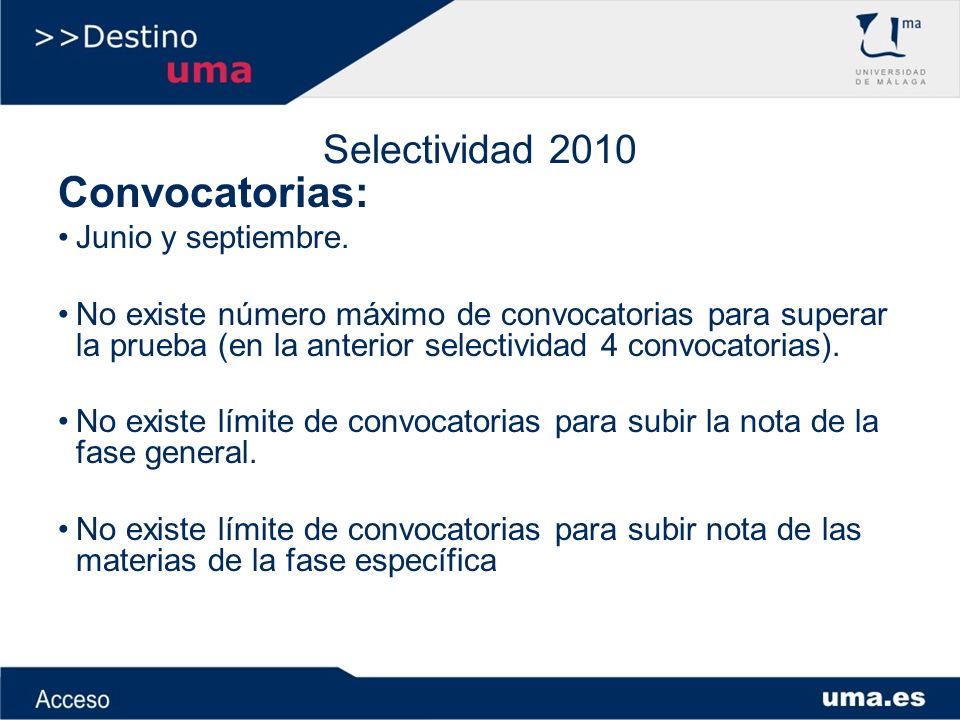 Convocatorias: Selectividad 2010 Junio y septiembre.
