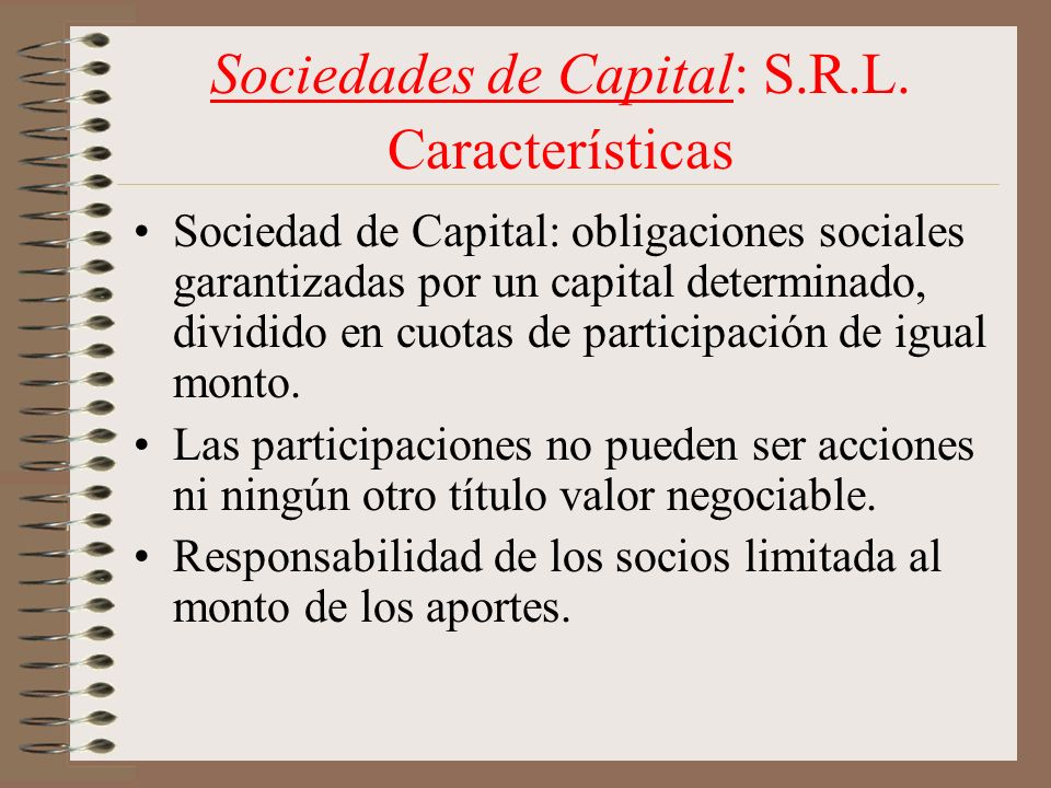 Sociedades de Capital: S.R.L. Características