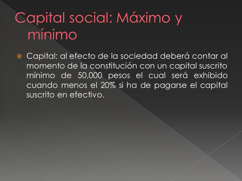 Capital social: Máximo y mínimo