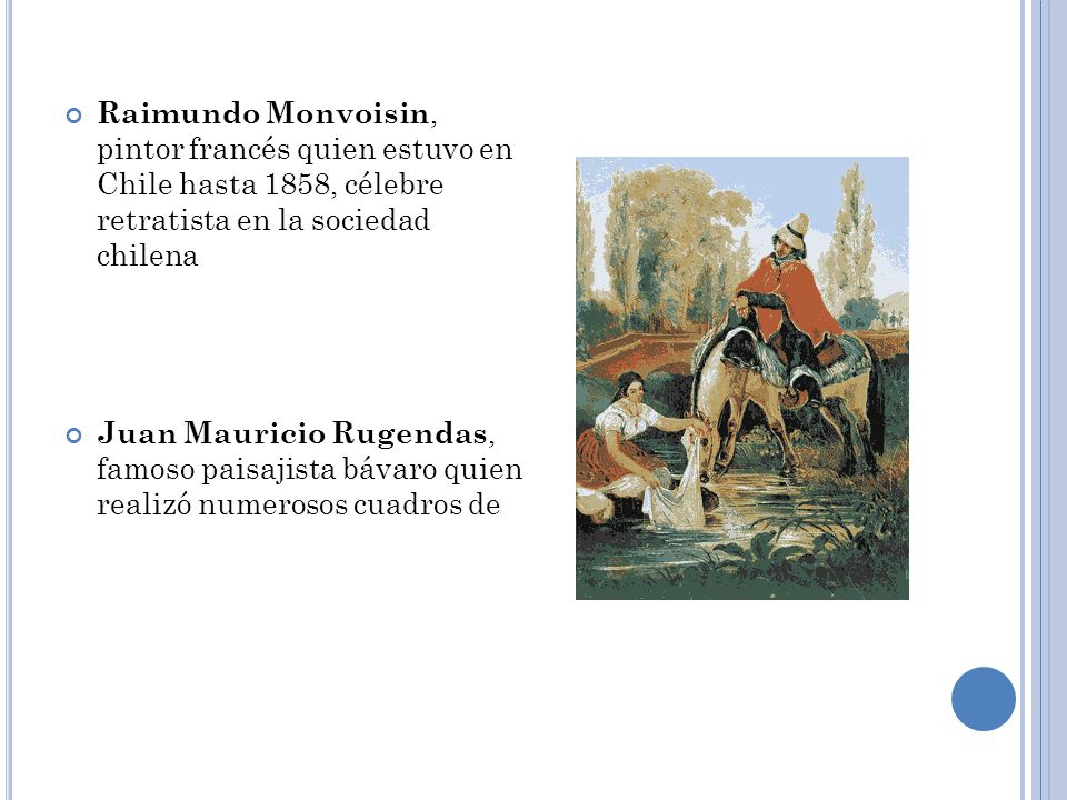 Raimundo Monvoisin, pintor francés quien estuvo en Chile hasta 1858, célebre retratista en la sociedad chilena