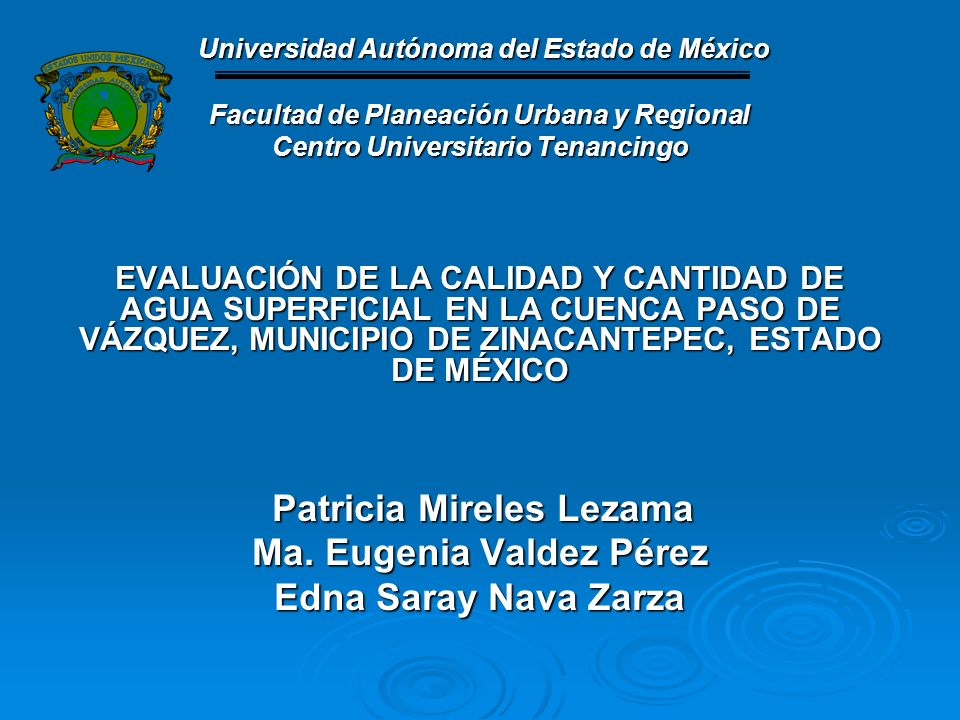 Ma. Eugenia Valdez Pérez Edna Saray Nava Zarza