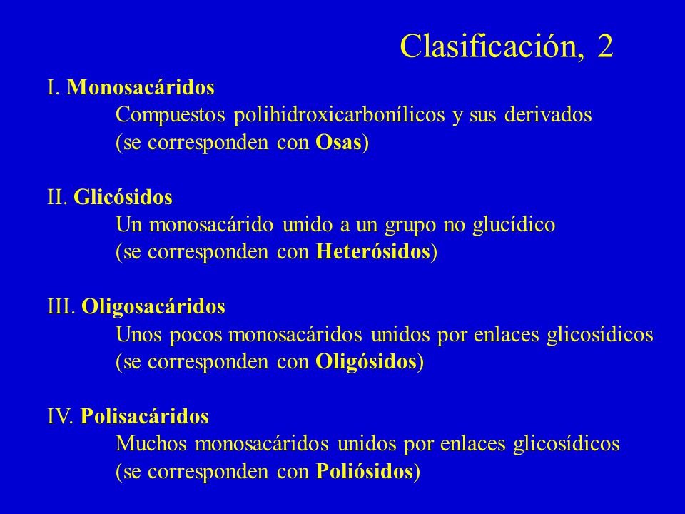 Clasificación, 2 I. Monosacáridos