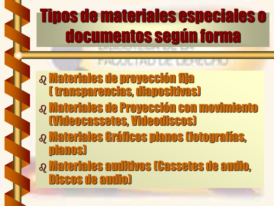 Tipos de materiales especiales o documentos según forma