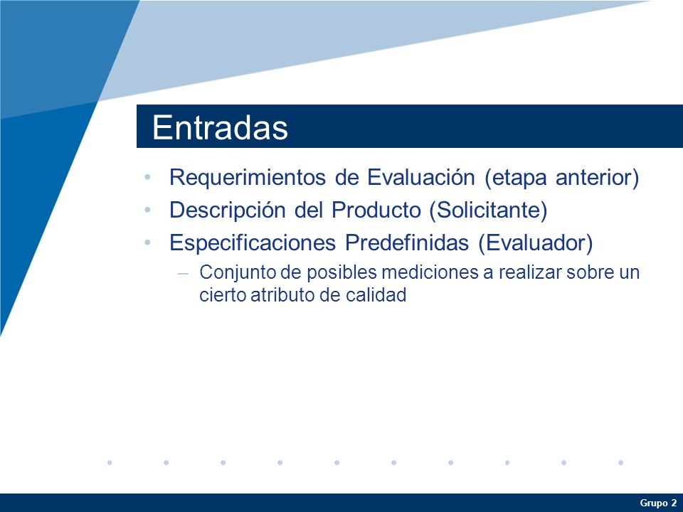 Entradas Requerimientos de Evaluación (etapa anterior)