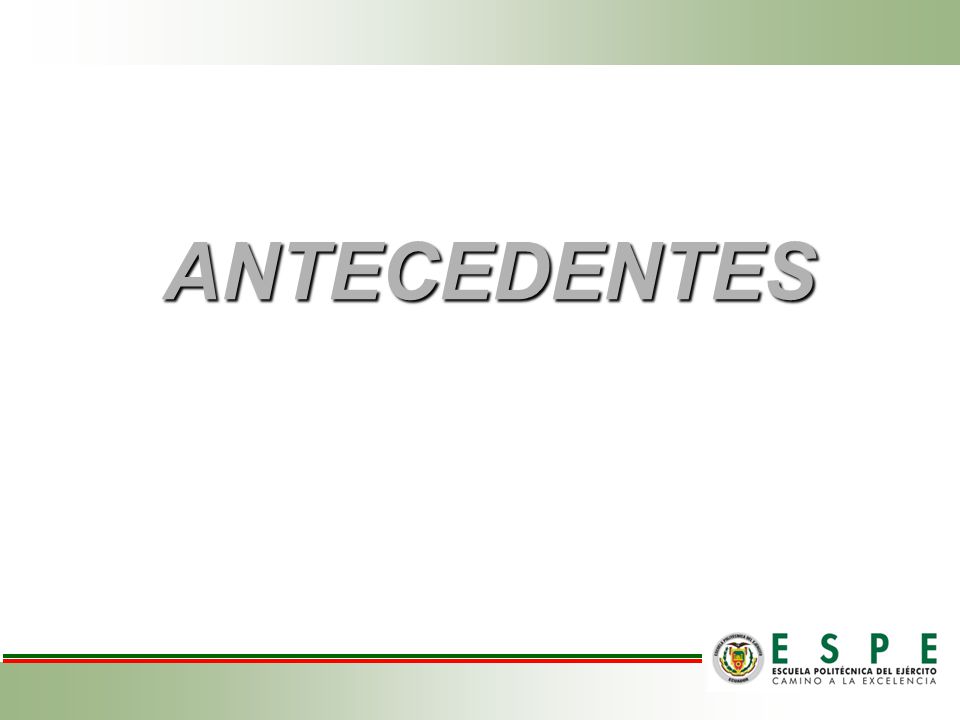 ANTECEDENTES