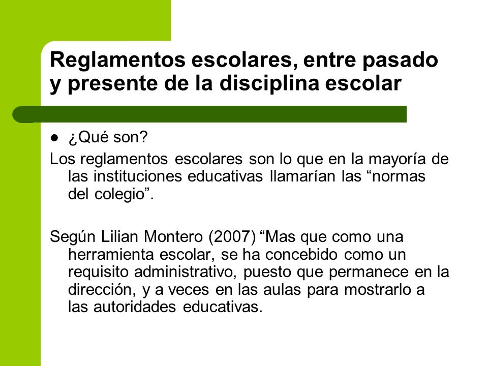 Reglamentos escolares, entre pasado y presente de la disciplina escolar