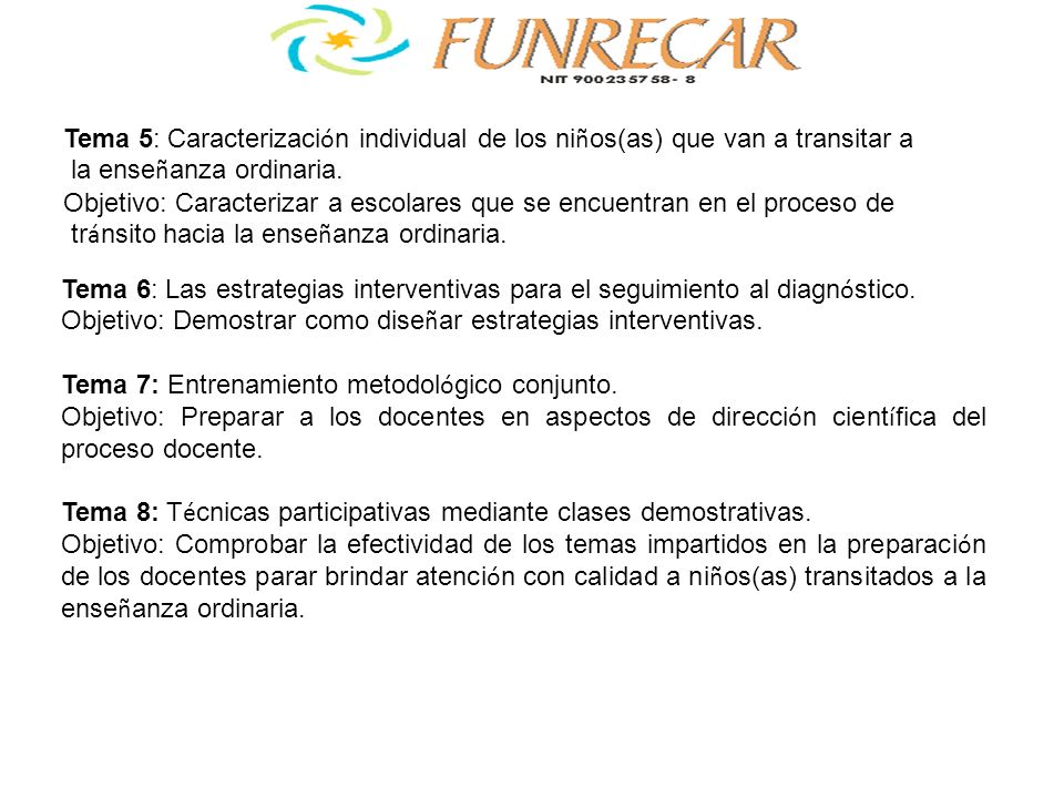 Tema 5: Caracterización individual de los niños(as) que van a transitar a