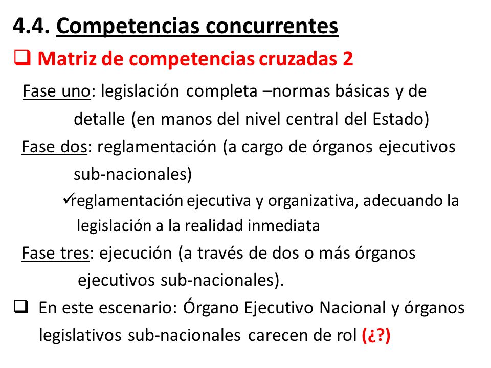 4.4. Competencias concurrentes