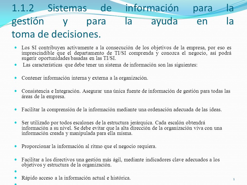 1.1.2 Sistemas de información para la gestión y para la ayuda en la toma de decisiones.