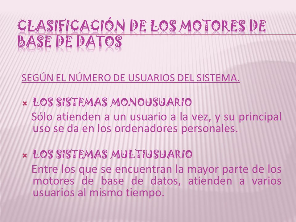 CLASIFICACIÓN DE LOS MOTORES DE BASE DE DATOS