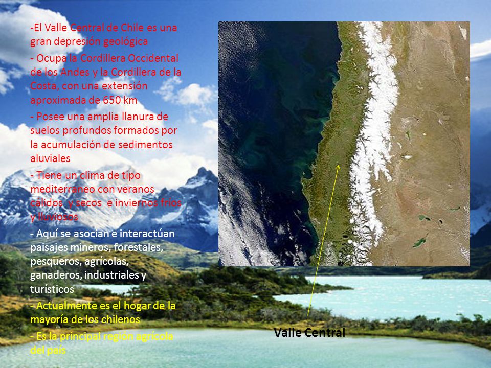 El Valle Central de Chile es una gran depresión geológica