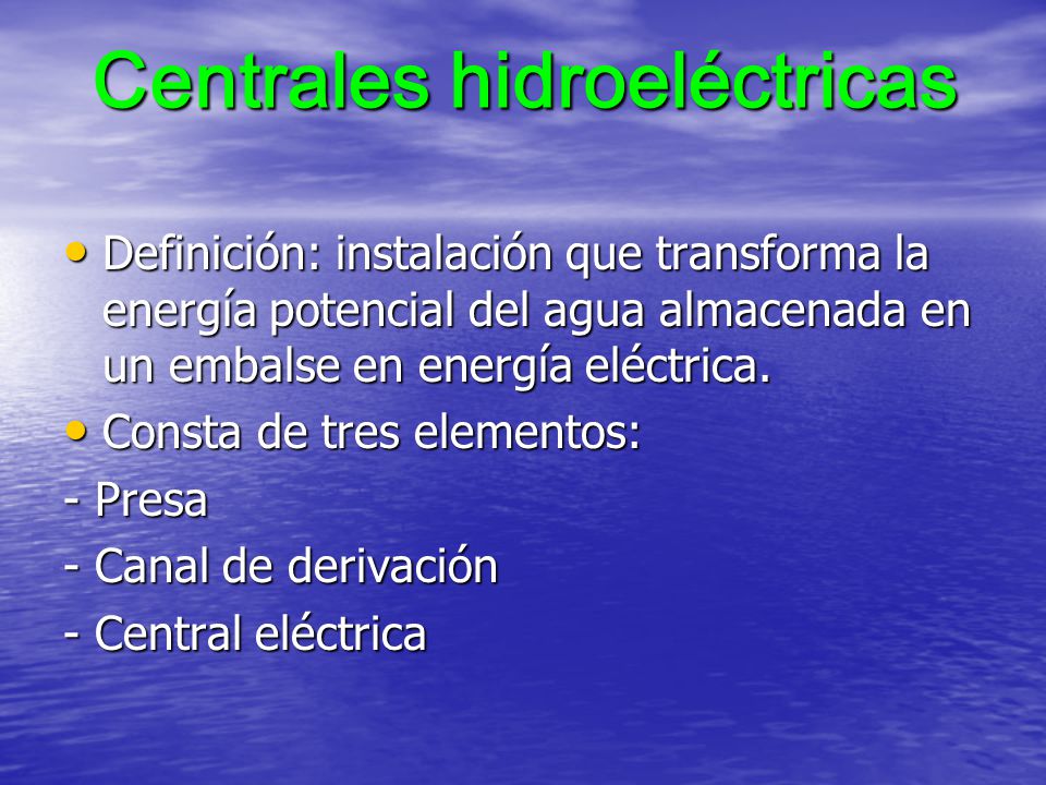 Centrales hidroeléctricas